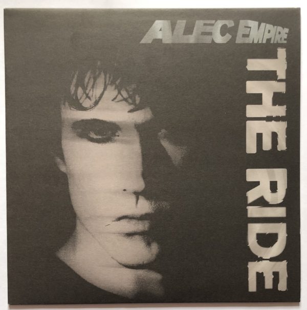 Alec Empire - The Ride