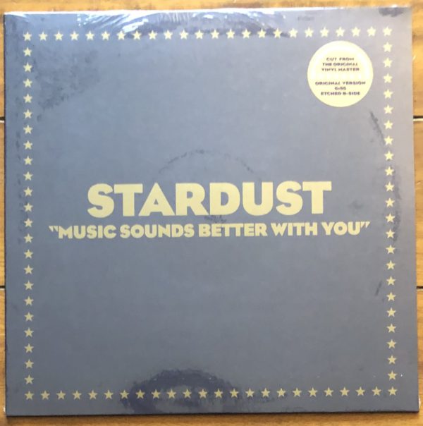 Stardust - Music Sounds Better With You