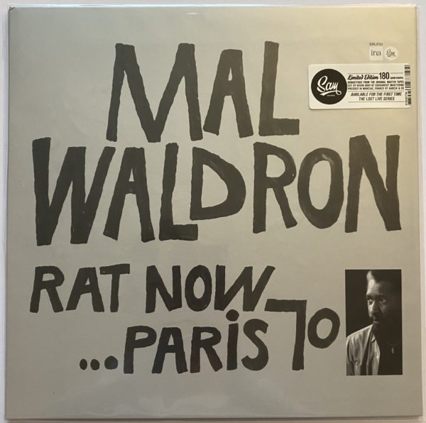 Mal Waldron Trio - Rat Now…Paris 70