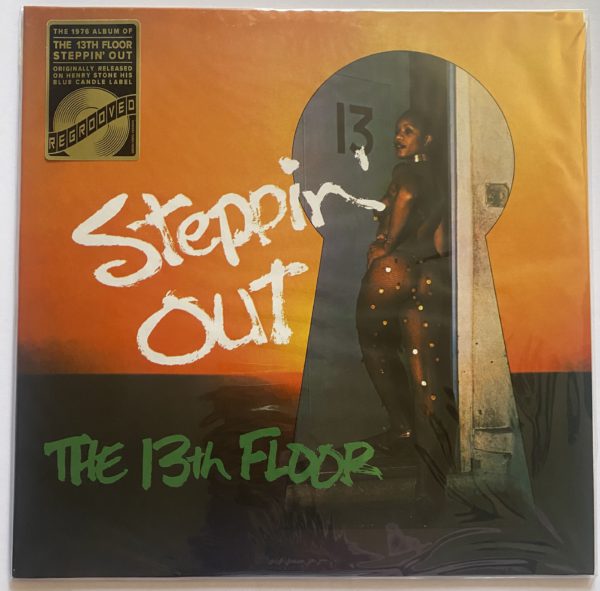 The 13th Floor - Steppin' Out