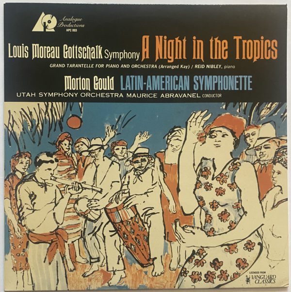 Louis Moreau Gottschalk, Morton Gould / Utah Symphony Orchestra / Maurice de Abravanel - A Night In The Tropics / Latin-American Symphonette