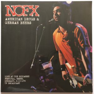 NOFX - American Drugs & German Beers