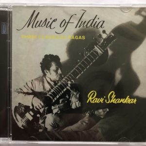 Ravi Shankar - Music Of India Three Classical Ragas